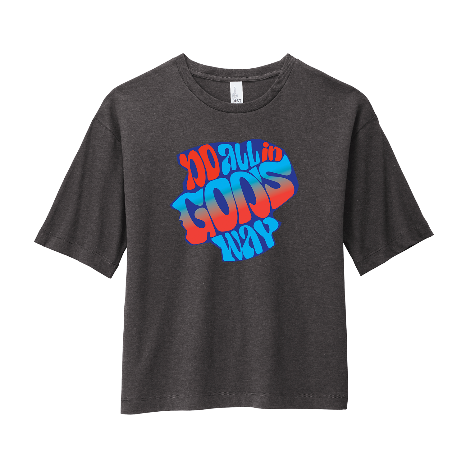 WOMEN’S BOXY TEE - DO ALL IN GOD'S WAY