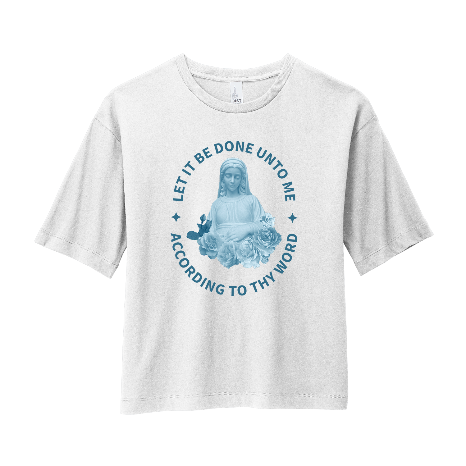WOMEN’S BOXY TEE - LET IT BE DONE UNTO ME ACCORDING TO THY WORD